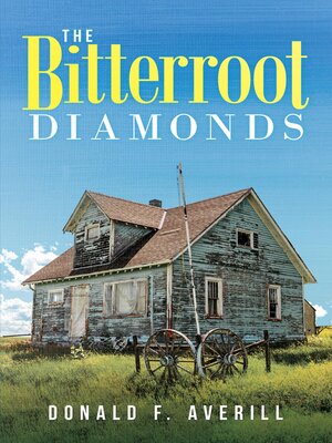 cover image of The Bitterroot Diamonds